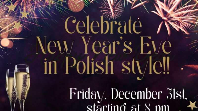 New Year’s Eve Party at the Polish Home