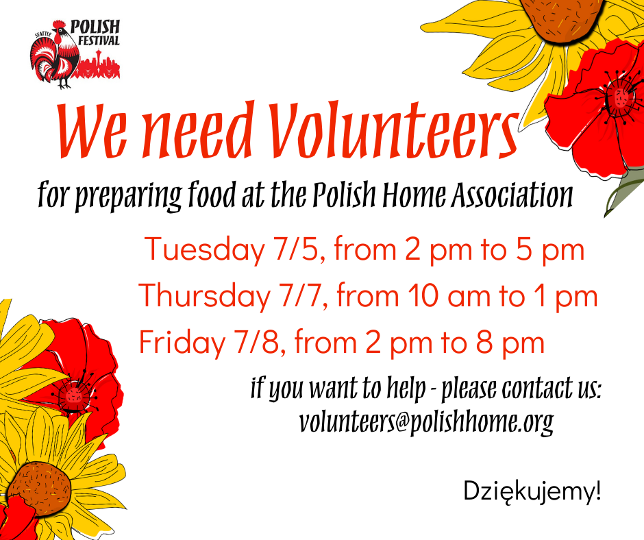 Volunteers Needed for Polish Food Prep Before the Festival!