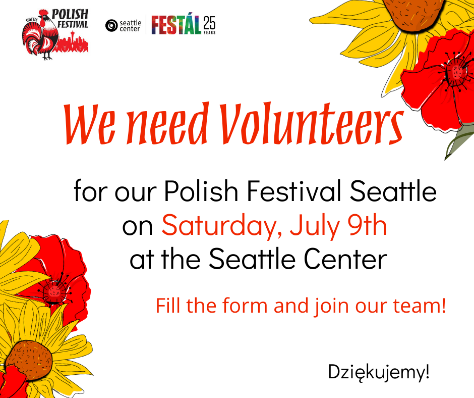 Volunteers Urgently Needed for the Polish Festival Seattle