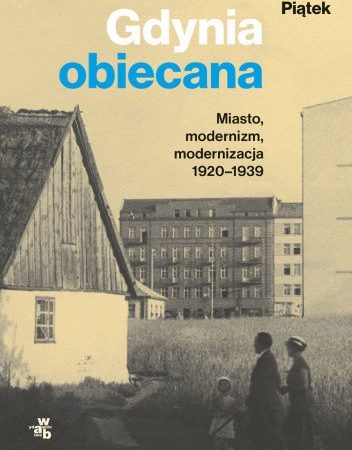 Klub Książki: “Gdynia obiecana”
