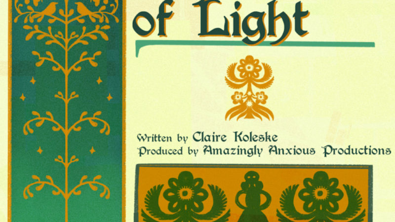 “An Inheritance of Light” – Play Inspired by Polish History & Folklore