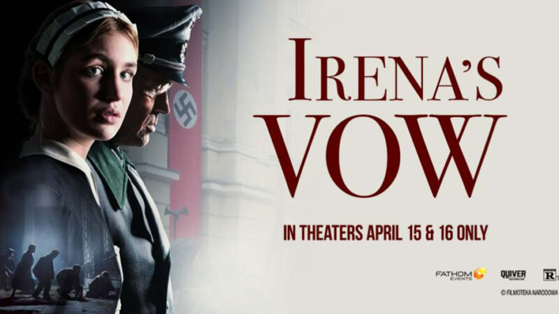 Movie “Irena’s Vow”