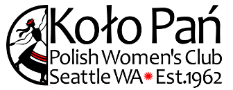 Seattle Polish Women’s Club “Koło Pań” elected their new board of directors for 2025!